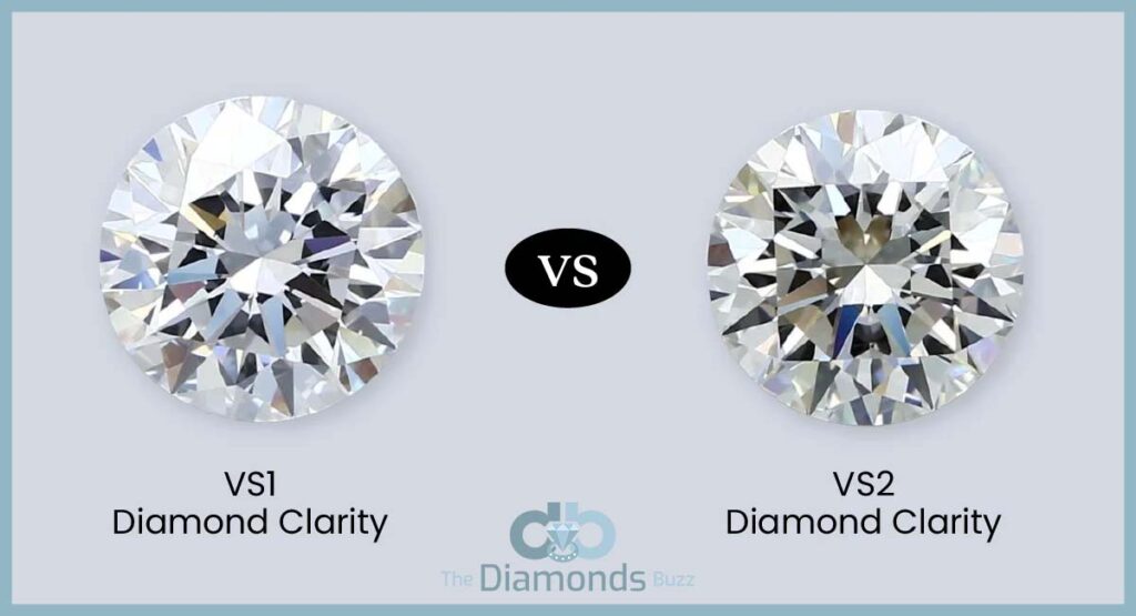 Difference Between VS1 and VS2 Diamonds